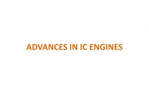 ADVANCES IN IC ENGINES