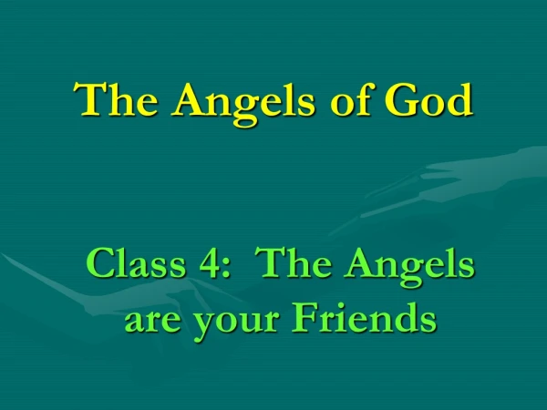 The Angels of God