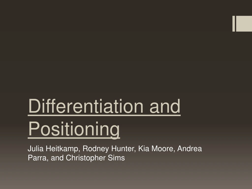 differentiation and positioning