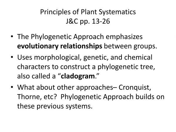 Principles of Plant Systematics J&amp;C pp. 13-26