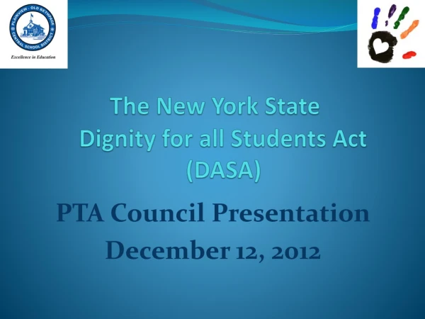 The New York State Dignity for all Students Act (DASA)