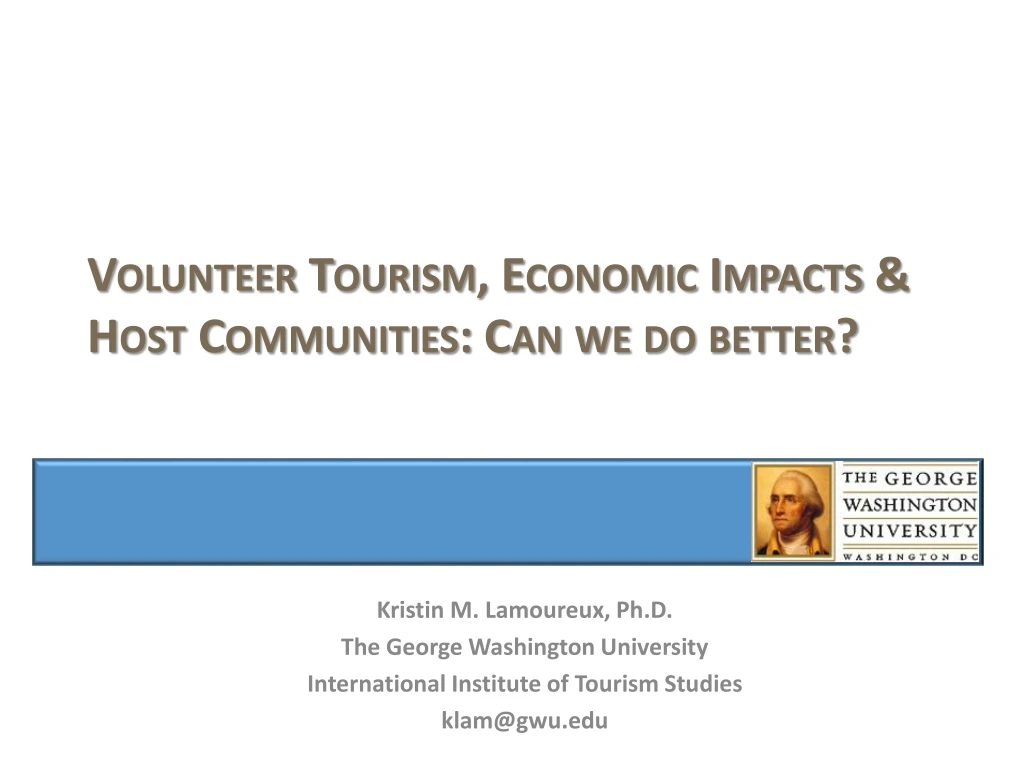 volunteer tourism economic impacts host communities can we do better