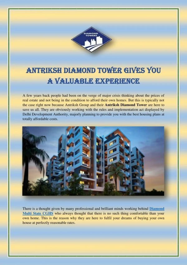 Antriksh Diamond Tower Gives You A Valuable Experience