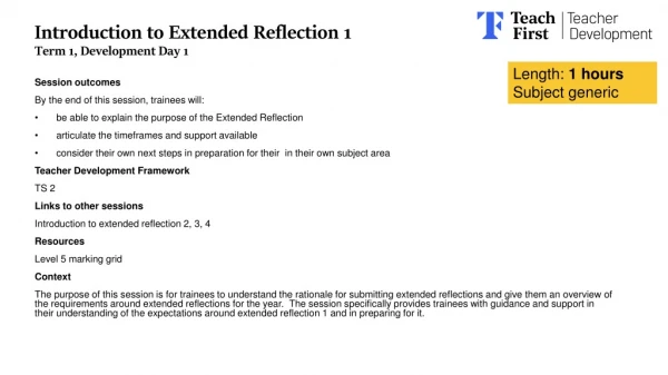 Introduction to Extended Reflection 1 Term 1, Development Day 1