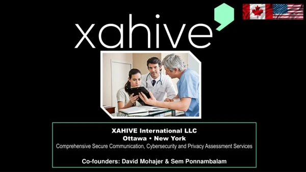XAHIVE International LLC Ottawa • New York
