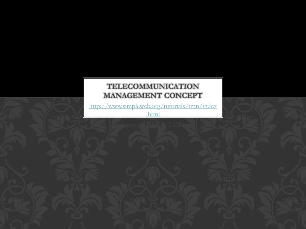 telecommunication management concept