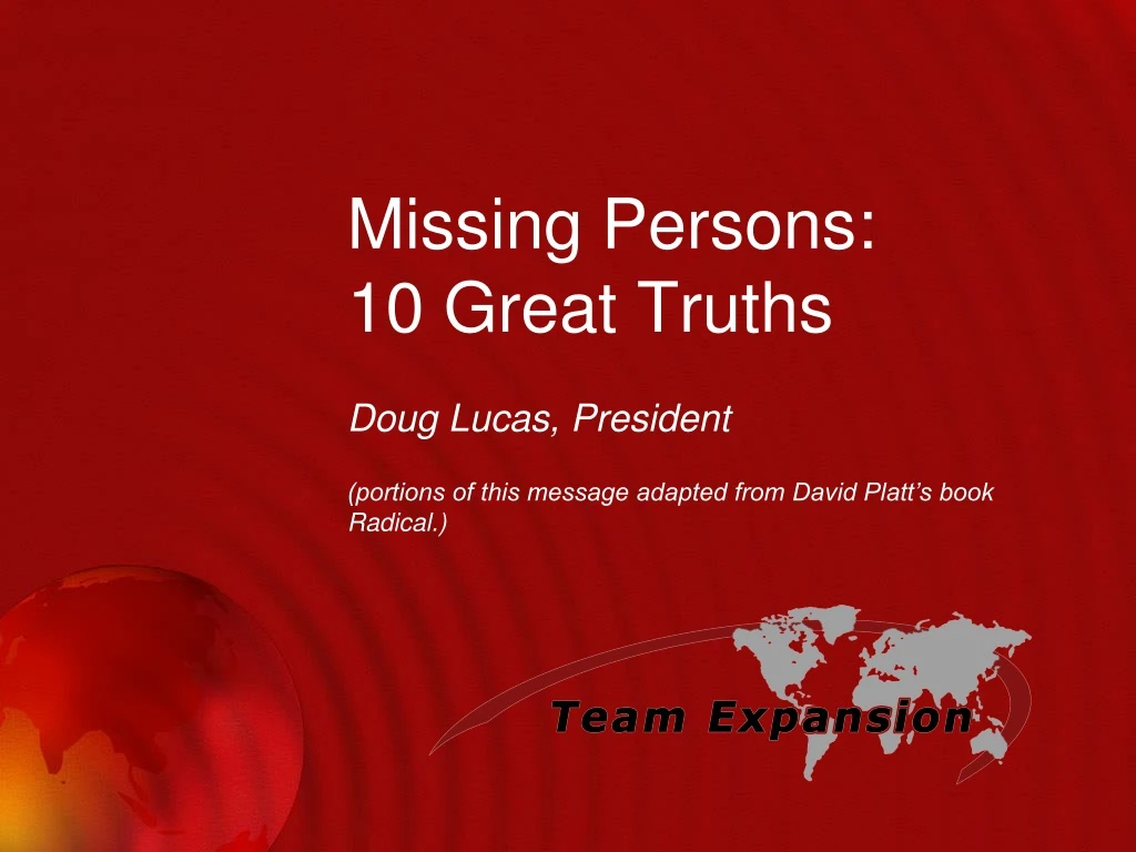 missing persons 10 great truths