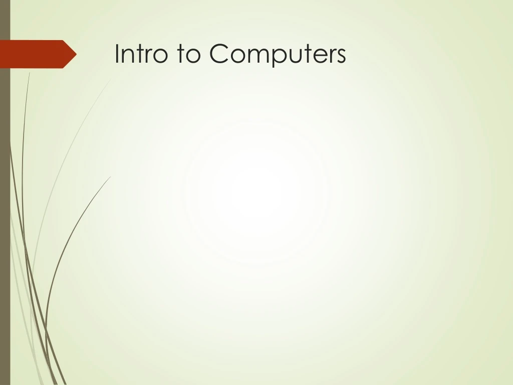 intro to computers