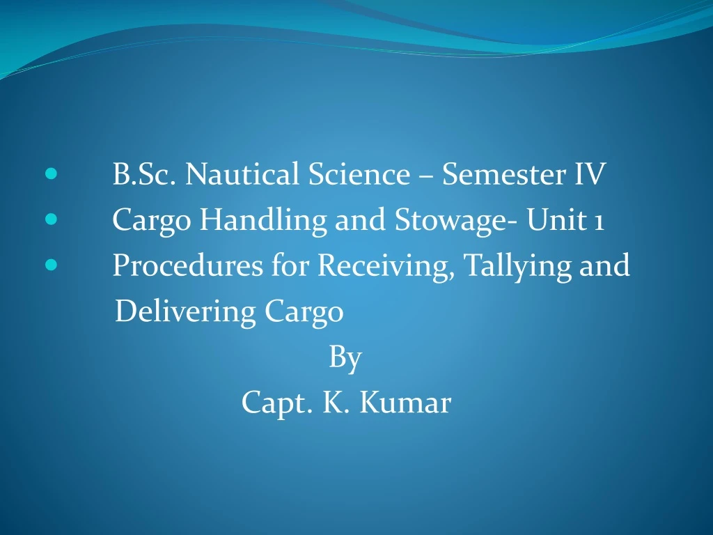 b sc nautical science semester iv cargo handling