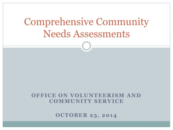 Comprehensive Community Needs Assessments