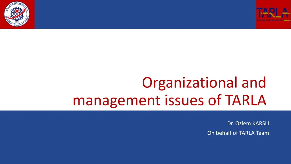 organizational and management issues of tarla
