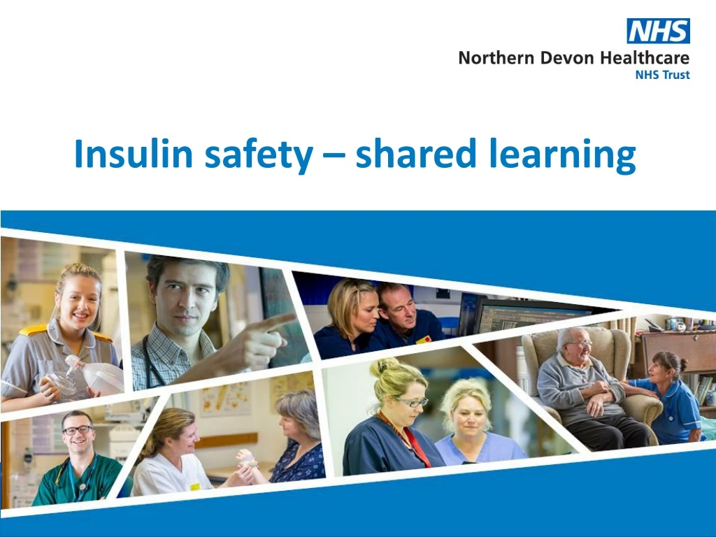 insulin safety shared learning