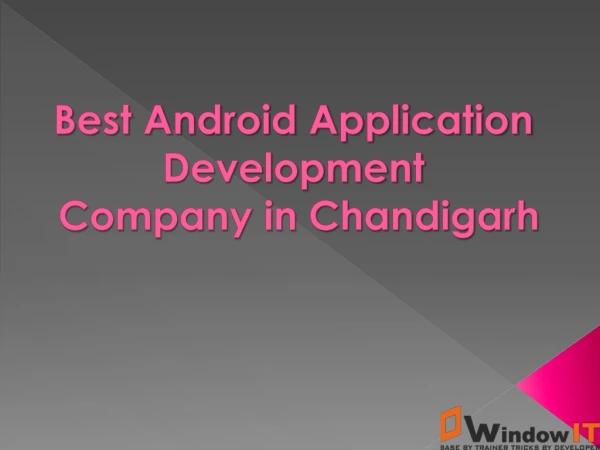 best android application development company in chandigarh