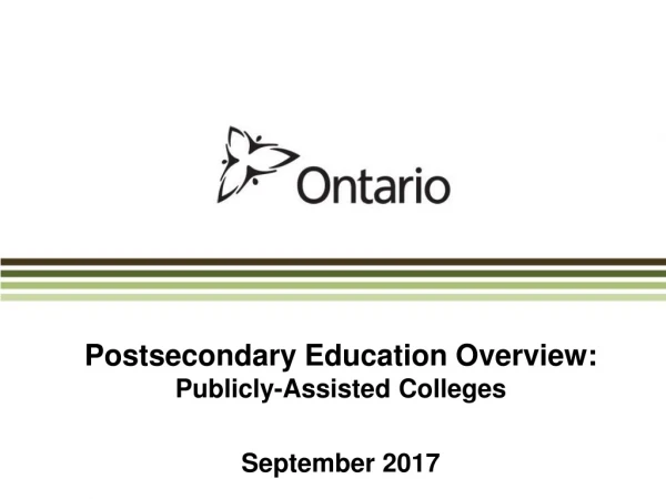 Postsecondary Education Overview: Publicly-Assisted Colleges September 2017