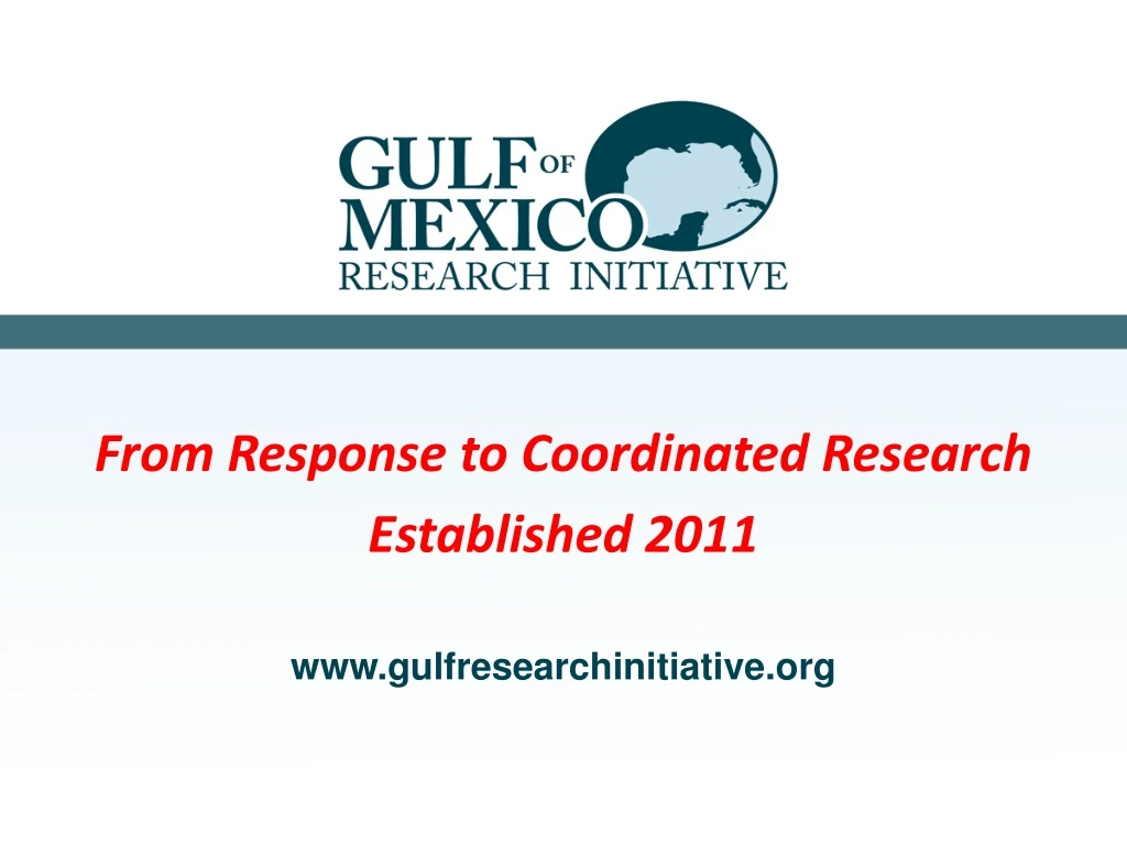 www gulfresearchinitiative org