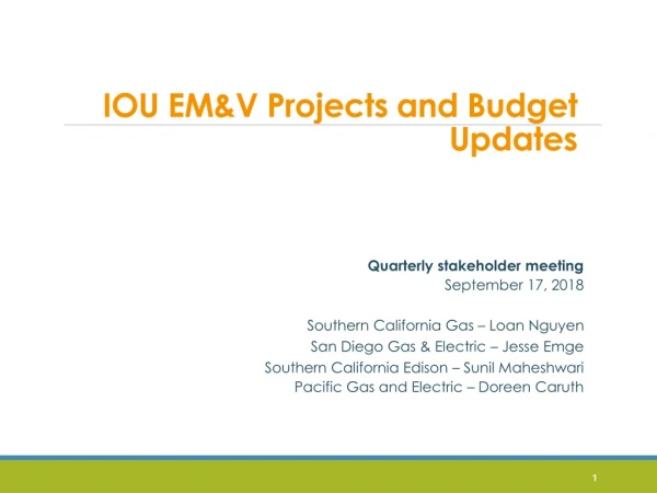 IOU EM&amp;V Projects and Budget Updates
