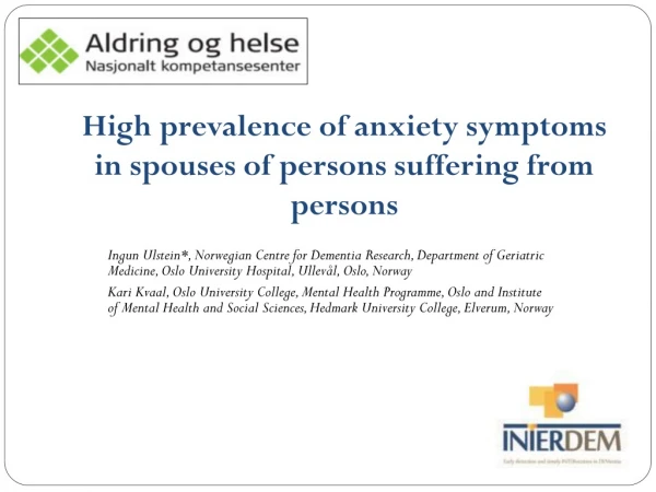 High prevalence of anxiety symptoms in spouses of persons suffering from persons