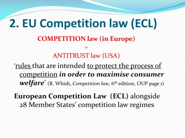 2. EU Competition law (ECL)