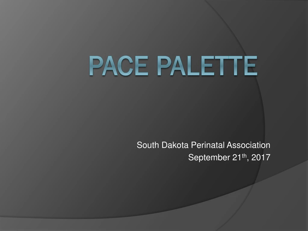 south dakota perinatal association september 21 th 2017