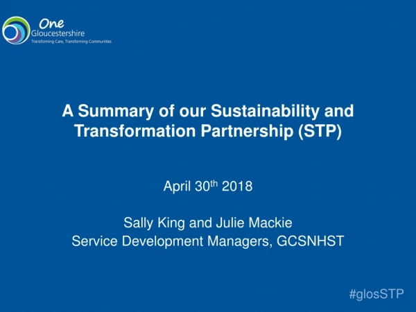A Summary of our Sustainability and Transformation Partnership (STP)