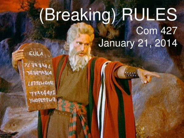 (Breaking) RULES Com 427 January 21, 2014
