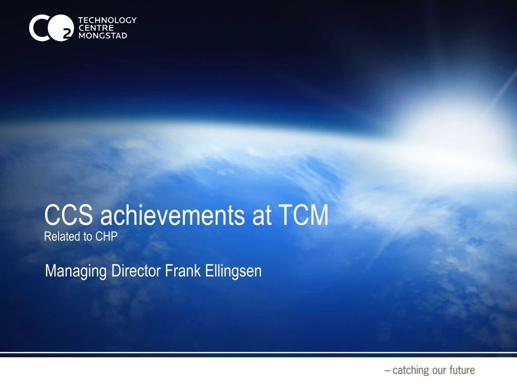 ccs achievements at tcm related to chp