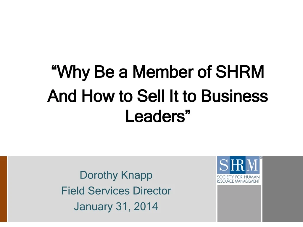 why be a member of shrm and how to sell