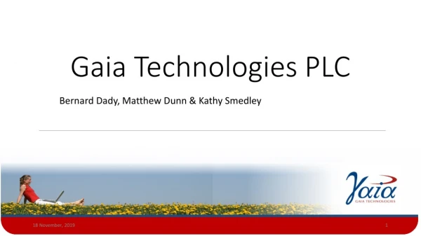 Gaia Technologies PLC