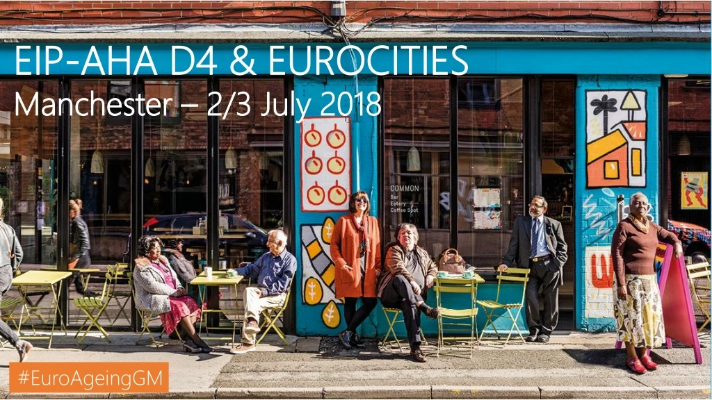 eip aha d4 eurocities manchester 2 3 july 2018