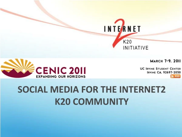 Social Media for the Internet2 K20 Community