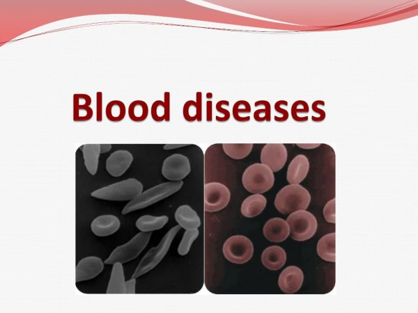 Blood diseases