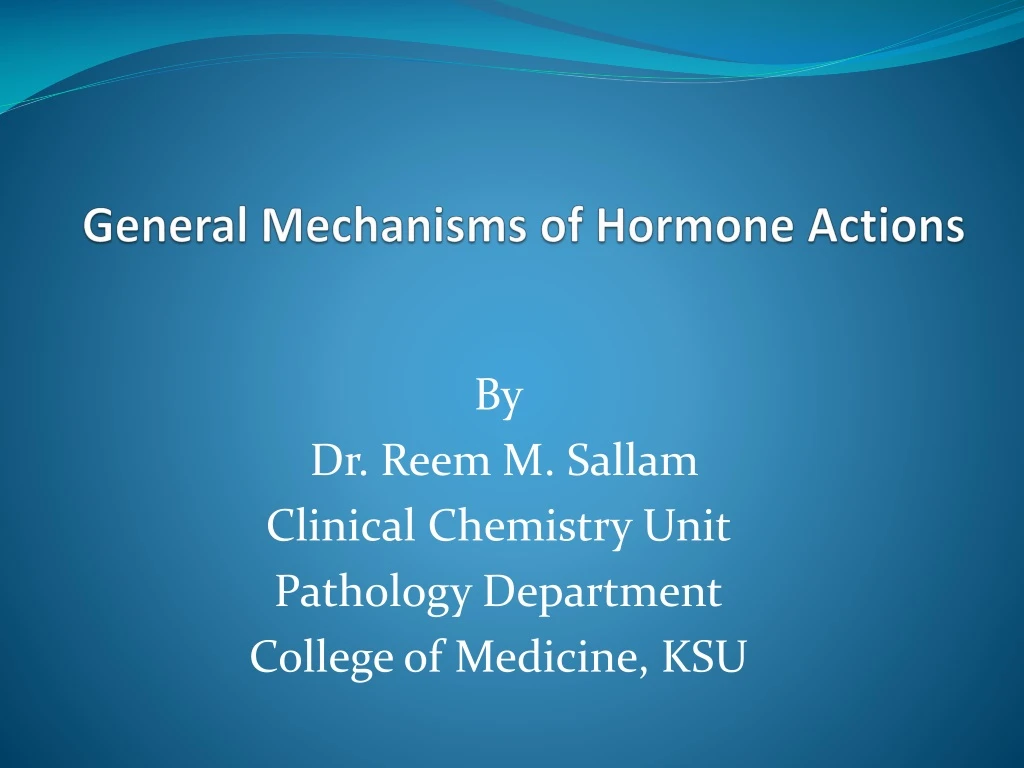 general mechanisms of hormone actions
