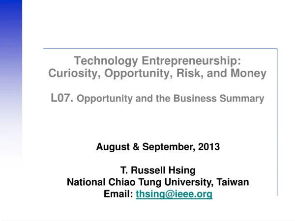 August &amp; September, 2013 T. Russell Hsing