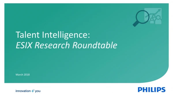 Talent Intelligence: ESIX Research Roundtable