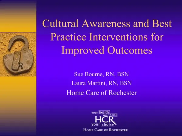 Cultural Awareness and Best Practice Interventions for Improved Outcomes