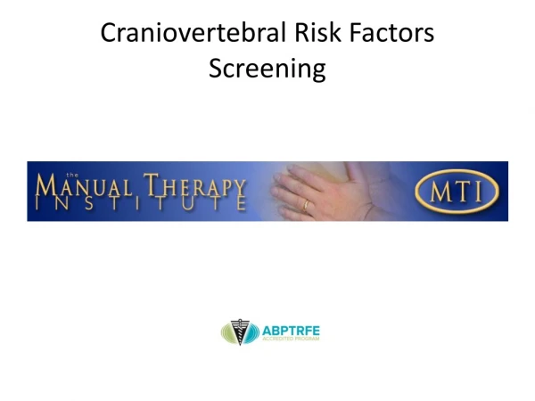 Craniovertebral Risk Factors Screening