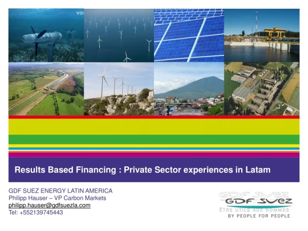 Results Based Financing : Private Sector experiences in Latam