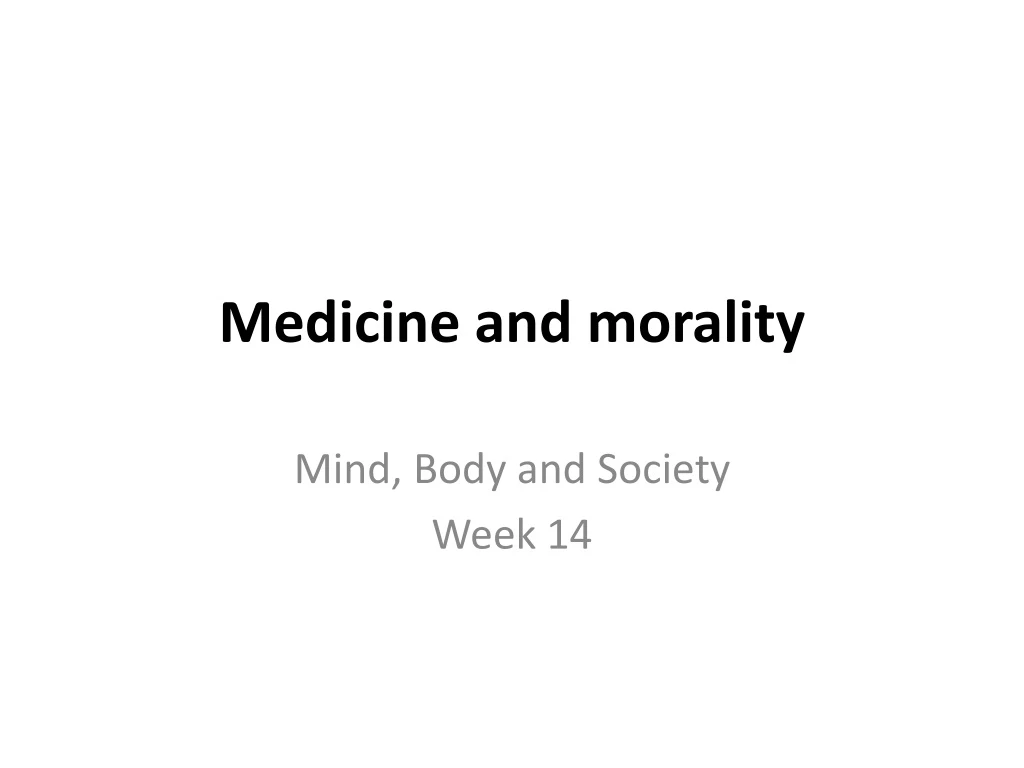 medicine and morality