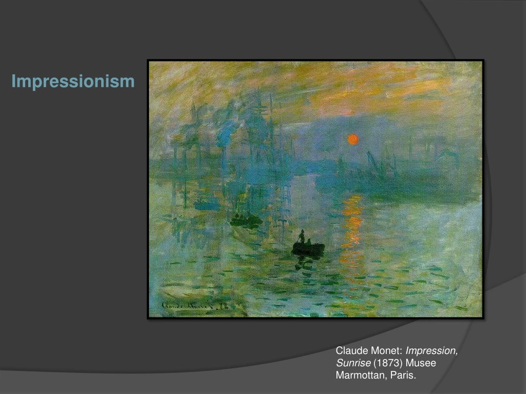 PPT - Impressionism PowerPoint Presentation, Free Download - ID:9020679