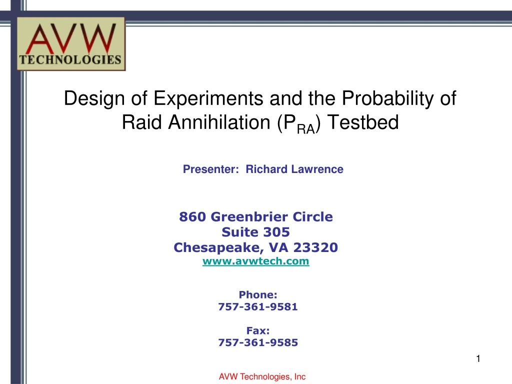 design of experiments and the probability of raid annihilation p ra testbed