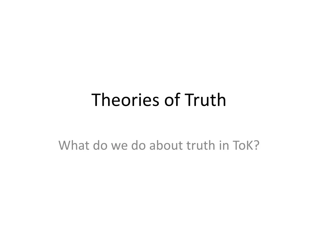 theories of truth