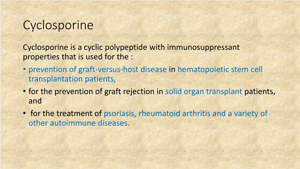 cyclosporine