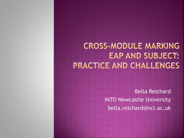 Cross-module marking EAP and Subject: Practice and challenges