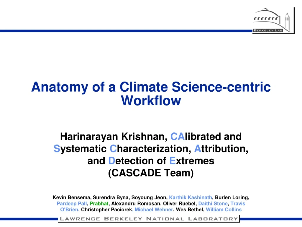 anatomy of a climate science centric workflow