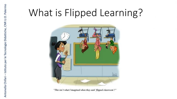 What i s Flipped Learning?