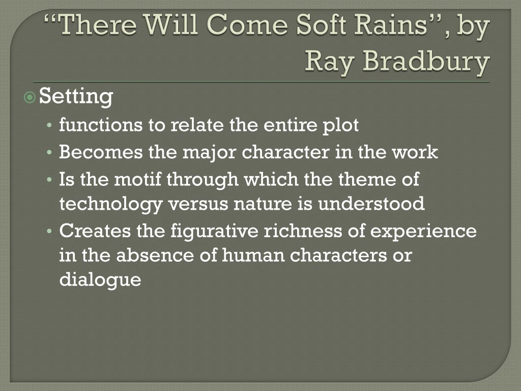 there will come soft rains by ray bradbury