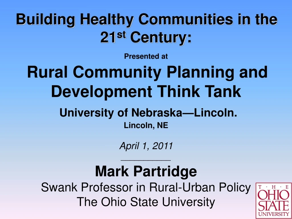building healthy communities in the 21 st century