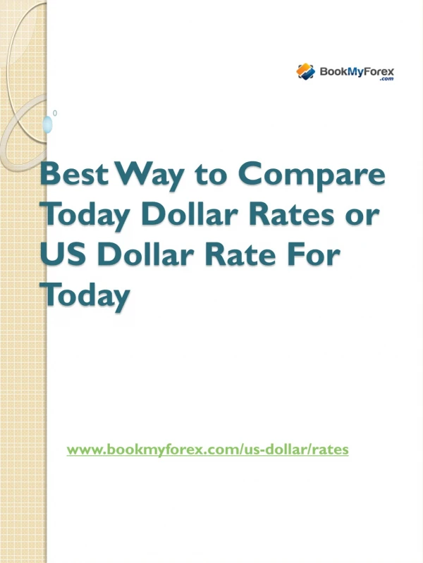 Compare the US Dollar (USD) Rate Today at Bookmyforex.com