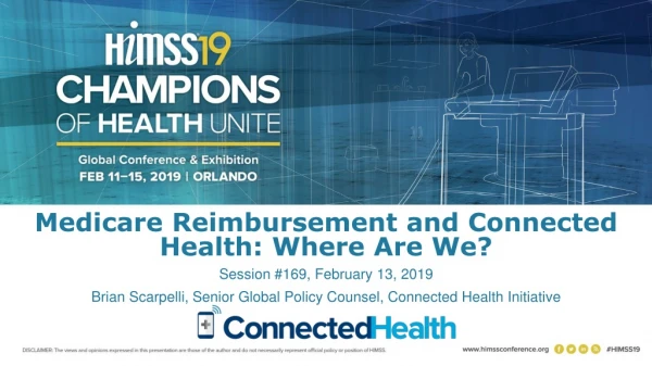 Medicare Reimbursement and Connected Health: Where Are We?