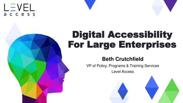 Digital Accessibility Digital Accessibility For Large Enterprises For Large Enterprises